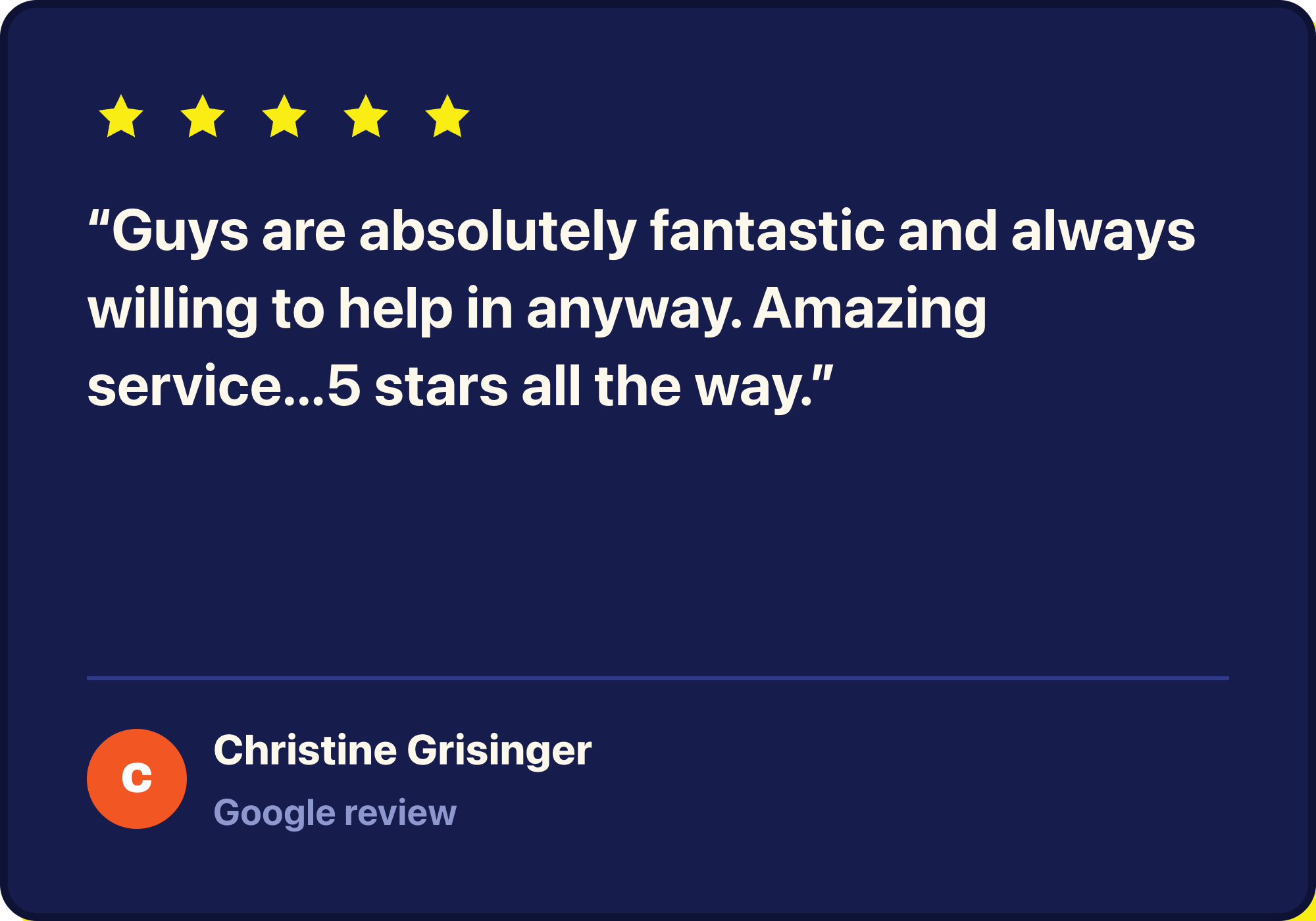 Google review from Christine Grisinger about amazing service